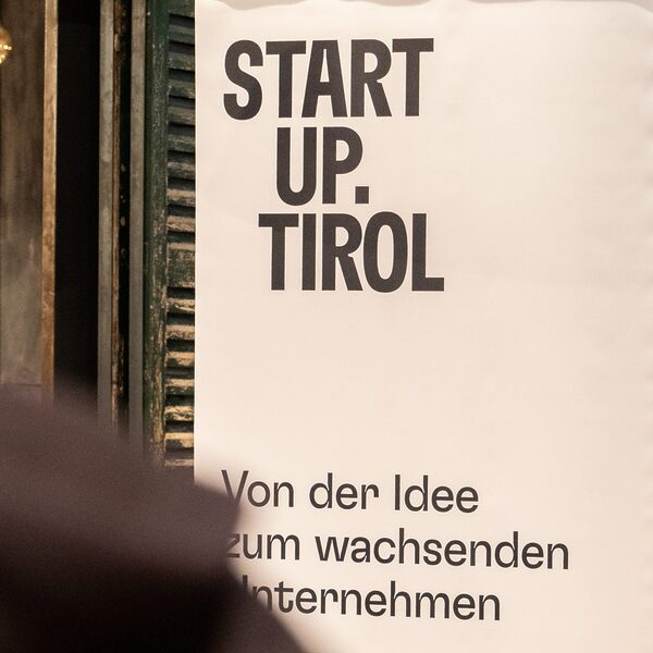 Tiroler Startup-Ökosystem: Innovationskraft und Erfolg auf dem Vormarsch